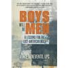 Vince Benevento Boys Will Be Men (Tascabile)