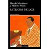 Haruki Murakami Retratos de Jazz (Ensayos) / Portraits in Jazz (Essa (Tascabile)
