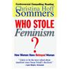 Christina Hoff Sommers Who Stole Feminism? (Tascabile)