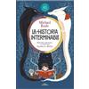 Michael Ende La historia interminable (Edición ilustrada a color por (Tascabile)