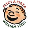 William Steig Pete's a Pizza Board Book (Libro di cartone)