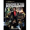 Alejandro Jodorowsky Weapons of the Metabaron (Copertina rigida)