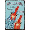 CREATCABIN Welcome To The Funny Farm Targa in Metallo Targa in Metallo Pollo Poster Targhe con Citazioni Retro Wall Hanging Art Decor per Farm Yard Farmhouse Home Living Ornamenti Natalizi 20x30cm