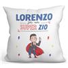 Mugffins Cuscino PERSONALIZZABILE ZIO - En italiano - Sei Super! - Idee Regali Divertenti - Rivestimento e Imbottitura (40x40 cm). Tatto Cotone