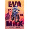 DIAL Eva to the Max
