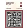 Pacini Editore Mappe del tempo. Eugenio Montale e T. S. Eliot
