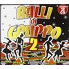 Compilation Balli Di Gruppo Vol.2 (CD)
