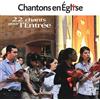 Collectif Chantons en Église - 22 chants pour l'Entrée (CD)