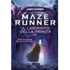 Fanucci Maze Runner. Il labirinto della trinità. Maze Cutter (Vol. 2)