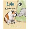 Greystone Kids Lulu is a Rhinoceros: 1