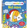 Usborne Nel mare. Ediz. illustrata