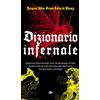 JOUVENCE Dizionario infernale. Repertorio universale degli esseri, dei personaggi, dei libri, dei fatti e delle cose che riferisconsi alle apparizioni, alle divinazioni, alla magia