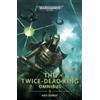 Nate Crowley The Twice Dead King: The Omnibus (Tascabile) Warhammer 40,000