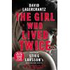 David Lagercrantz The Girl Who Lived Twice (Tascabile) Millennium