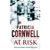 Patricia Cornwell At Risk (Tascabile) Winston Garano Series