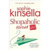 Sophie Kinsella Shopaholic Abroad (Tascabile) Shopaholic