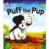 Tony Mitton Puff the Pup (Tascabile) Collins Big Cat Phonics