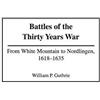 William P. Guthrie Battles of the Thirty Years War (Copertina rigida)