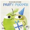 Ben Sanders Huw Lewis Jones Party Pooper (Copertina rigida) Bad Apple