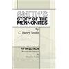 C Henry Smith Smith's Story of the Mennonites (Copertina rigida)