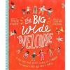 Trillia J. Newbell The Big Wide Welcome Storybook (Copertina rigida)