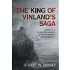 Stuart W Mirsky The King of Vinland's Saga (Tascabile)