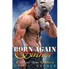 Daryl Banner Born Again Sinner (Tascabile) Spruce Texas Romance