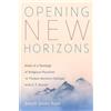 Joseph Quinn Raab Opening New Horizons (Tascabile)