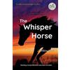 J Willow Hart The Whisper Horse (Tascabile)