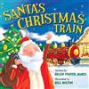 Helen Foster James Santa's Christmas Train (Libro di cartone)