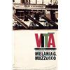 Melania Mazzucco Vita - a novel (Tascabile)
