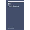 Derek Jarman Blue (Tascabile) Ekphrasis
