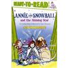 Cynthia Rylant Annie and Snowball and the Shining Star (Copertina rigida)