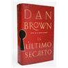 Dan Brown El último secreto / The Secret of Secrets (Copertina rigida)