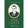 Megan Hess Words from a Fashion Icon: Guccio Gucci (Copertina rigida)