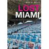 David Bulit Lost Miami (Tascabile) Lost