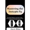 Don K Milton Mastering the Insta360 X5 (Tascabile)