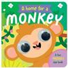 Isabella Croker A Home for a Monkey (Libro di cartone) A Fun Wobbly Eye Book