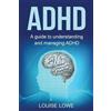 Louise Lowe ADHD (Tascabile)