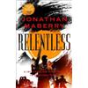 Jonathan Maberry Relentless (Tascabile) Rogue Team International Series