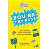 Brian Weisfeld You're the Boss: A Kid's Ultimate Guide to Starting (Tascabile)