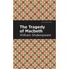 William Shakespeare The Tragedy of Macbeth (Tascabile) Mint Editions
