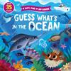Elena Zolotareva Guess What's in the Ocean (Libro di cartone)
