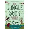 Rudyard Kipling The Jungle Book & Just So Stories (Tascabile)