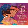 Eva Mendes Desi, Mami, and the Never-Ending Worries (Copertina rigida)