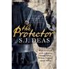 S.J. Deas The Protector (Tascabile)