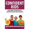 Katrina Kahler Confident Kids (Tascabile) Positive Parenting