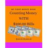 Sweet Precious One Couning Money with $100.00 (Tascabile)
