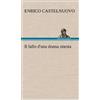 Enrico Castelnuovo Il fallo d'una donna onesta (Copertina rigida)