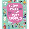 Hazel Mead Bett Warum reden wir nicht darüber?!: Über 100 Antworten (Tascabile)